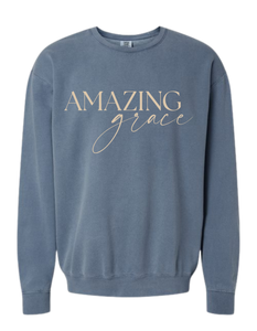 Blue Jean colored Christian crew sweatshirt with Amazing Grace across the chest in cream color.  