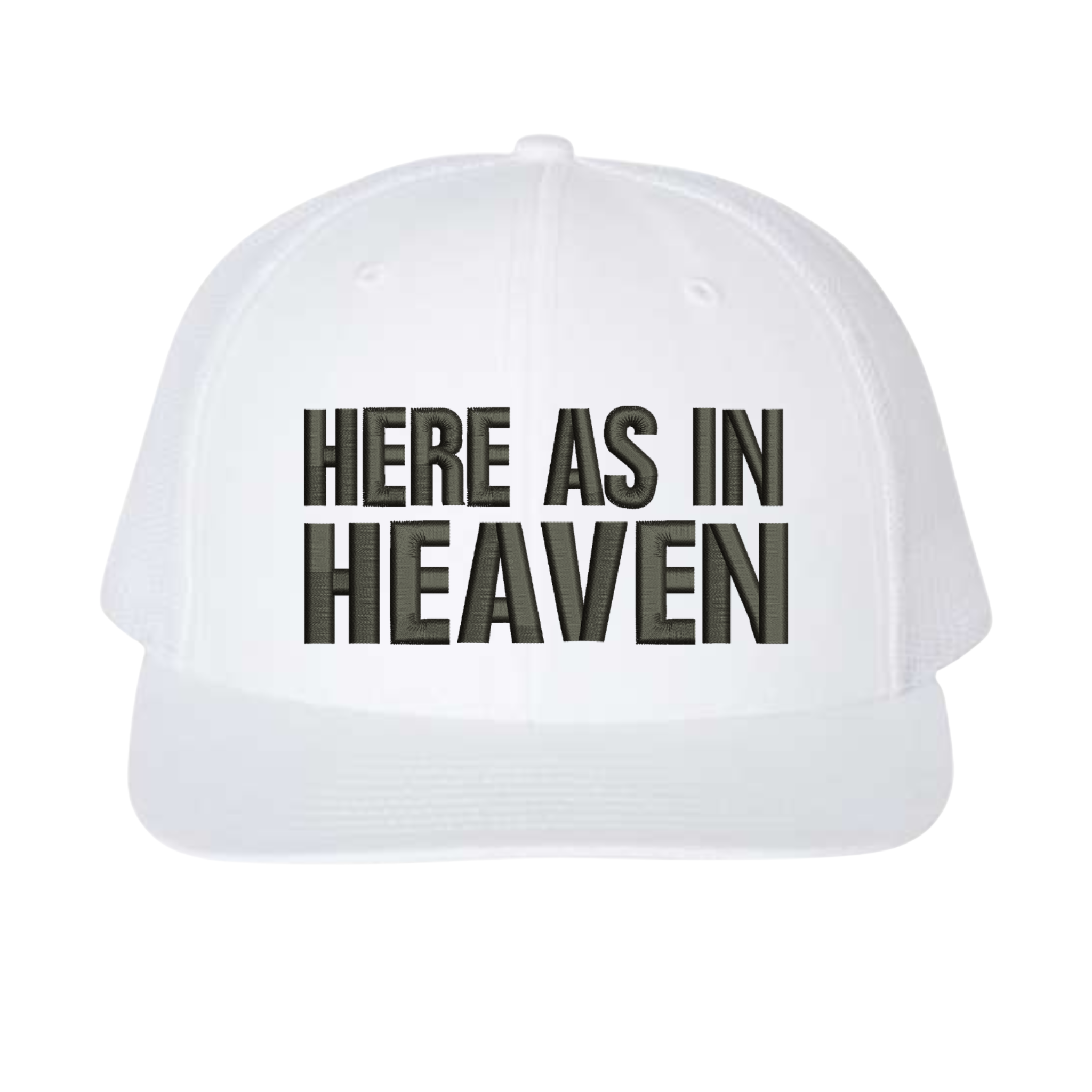 White cap with 'HERE AS IN HEAVEN' text 
